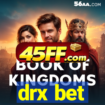 drx bet